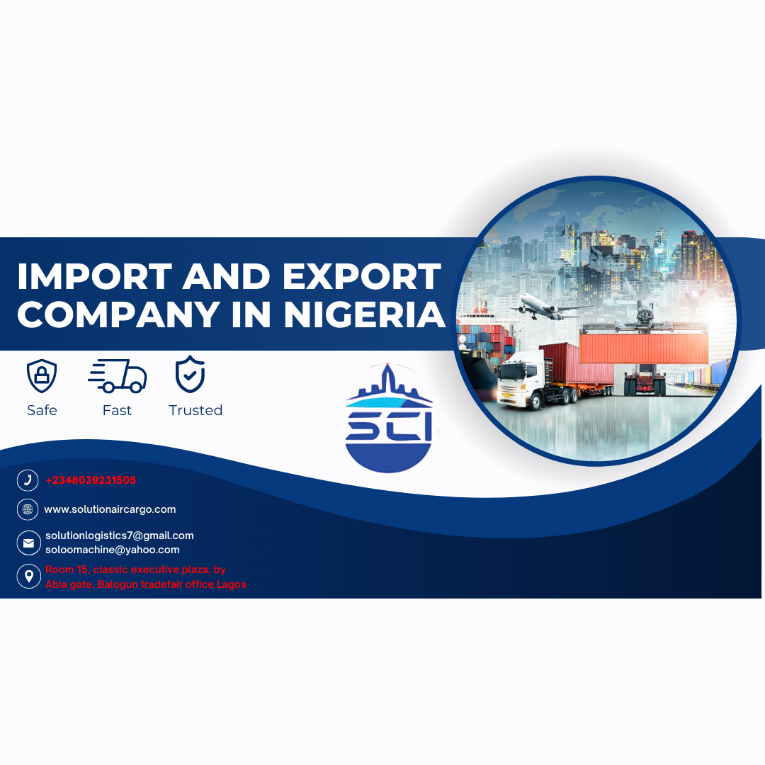 You are currently viewing IMPORT AND EXPORT COMPANY IN NIGERIA